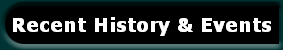 Recent History & Events